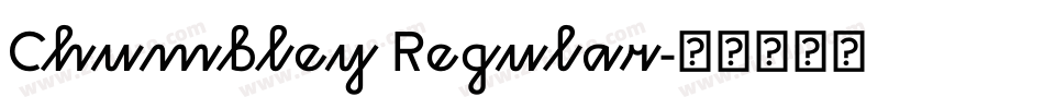 Chumbley Regular字体转换